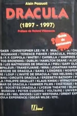 Dracula (1897-1997) - Guide du centenaire