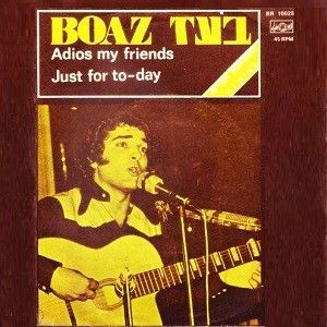 Adios My Friends / Just for To-Day (Single)