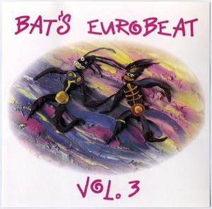 Bat's Eurobeat - Vol. 3