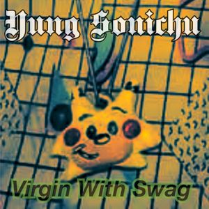 Virgin With Swag (EP)