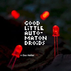 Good Little Automaton Droids