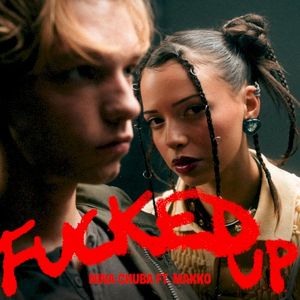 Fucked Up (Single)