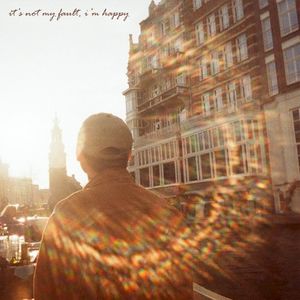 It’s Not My Fault, I’m Happy (Single)