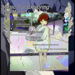 Music for Exploring the Wired