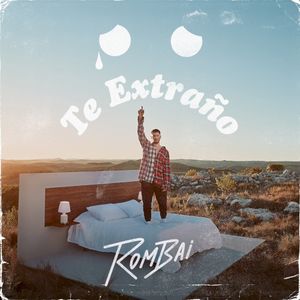 Te Extraño :( (Single)