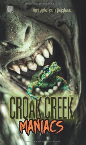 Croak creek maniacs