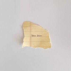 slow down (Single)