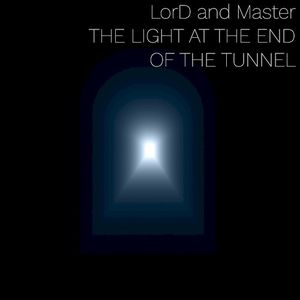 The light at the end of the tunnel (Single)
