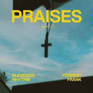 PRAISES (remix) (Single)