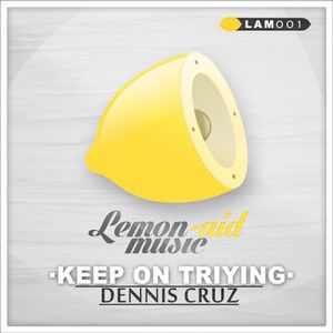 Keep on Triying (Single)