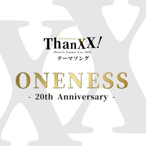 ONENESS - 20th Anniversary - (Single)