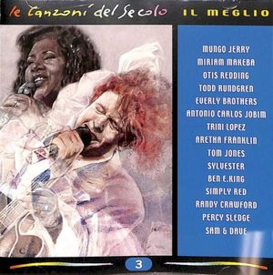 Le canzoni del secolo, il meglio: Volume 3