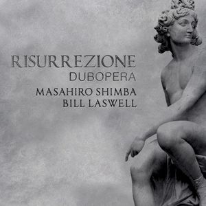 Risurrezione - Dubopera