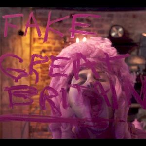 Fake Great Britain (Single)