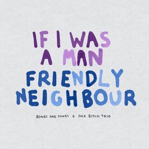 Friendly Neighbour (Single)