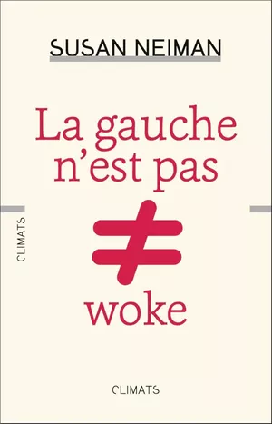La Gauche n'est pas woke
