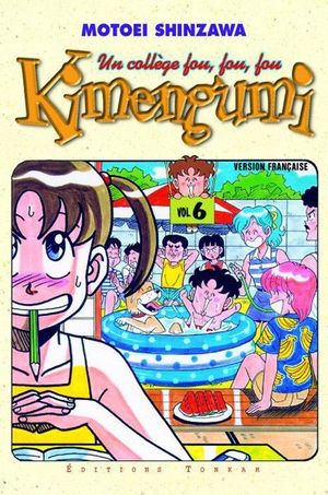 Kimengumi : Un collège fou fou fou, tome 6