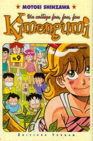 Kimengumi : Un collège fou fou fou, tome 9
