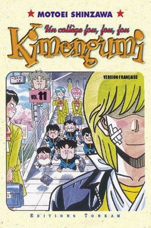Kimengumi : Un collège fou fou fou, tome 11