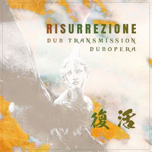 Risurrezione dub transmission - dubopera (Single)