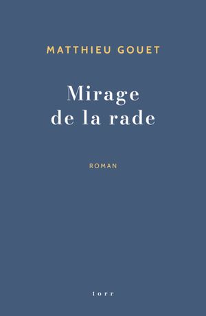 Mirage de la rade