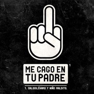 Me cago en tu padre (EP)