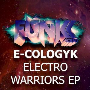 Electro Warriors EP (EP)