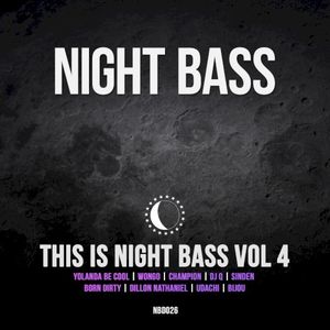 This is Night Bass: Vol 4