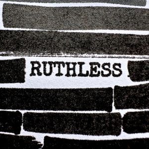 RUTHLESS (Single)