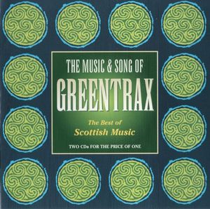 The Music & Song of Greentrax
