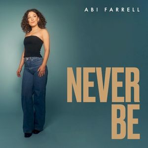 Never Be (Single)