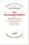 Les hermaphrodites