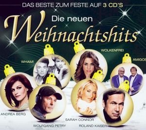 Die neuen Weihnachtshits: Das Beste zum Feste auf 3 CD’s