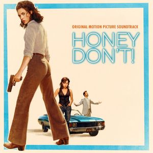 Honey Don't! (Original Motion Picture Soundtrack) (OST)