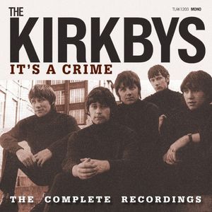 It's A Crime: The Complete Recordings