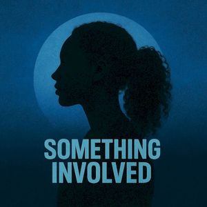 Something Involved (Single)