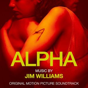 Alpha: Original Motion Picture Soundtrack (OST)