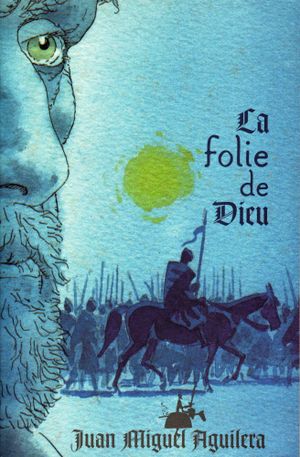 La folie de Dieu