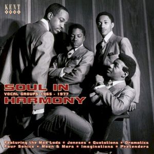 Soul in Harmony: Vocal Groups 1965–1977