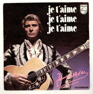 Je t'aime, Je t'aime, Je t'aime / Danger d'amour (Single)