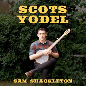 Scots Yodel (Single)