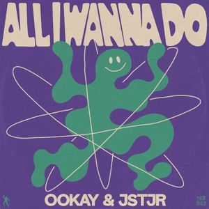 All I Wanna Do (Single)