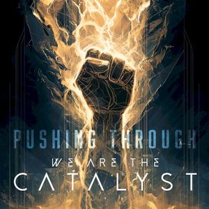 Pushing Through (Single)