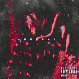 Adderall (Single)