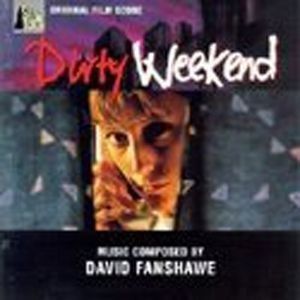 Dirty Weekend (OST)