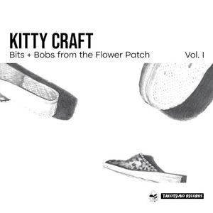 BITS + BOBS FROM THE FLOWER PATCH VOL. I (EP)