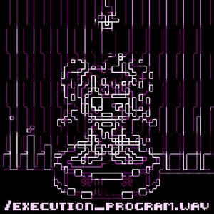 /execution_program.wav (Single)