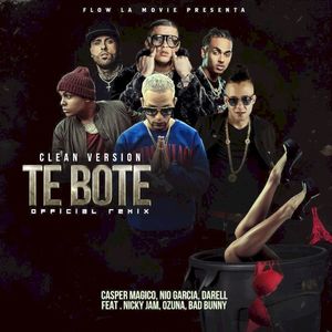 Te Boté (Clean Version) (Single)