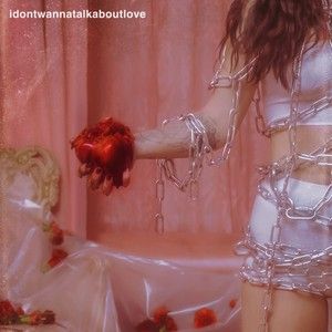 idontwannatalkaboutlove (Single)