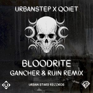 BLOODRITE (Gancher & Ruin Remix)